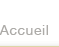 accueil